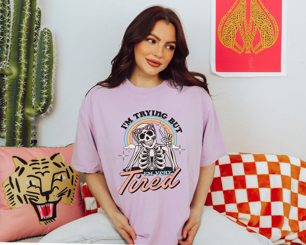I'm Trying But I'm Very Tired T-Shirt