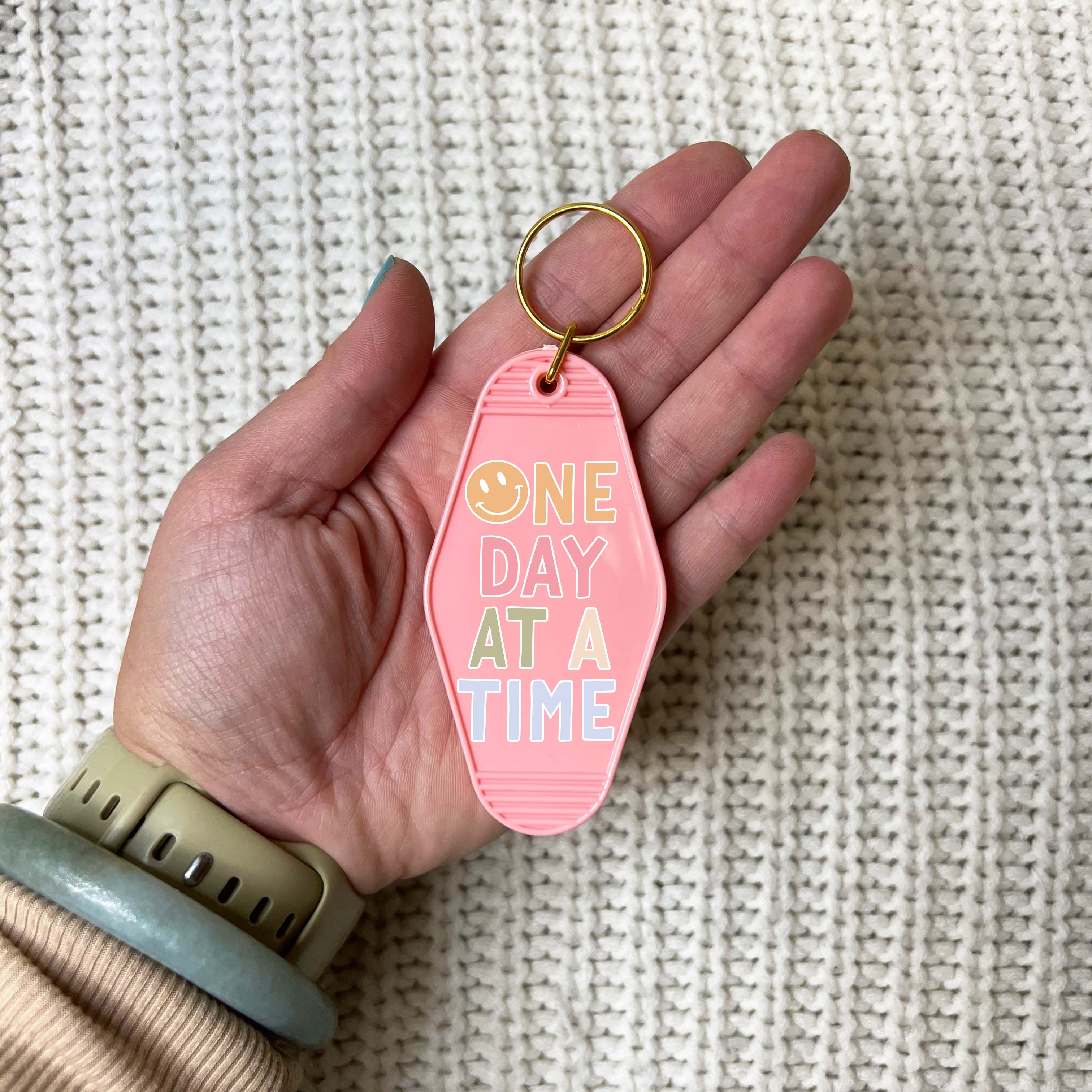 One Day At A Time Keychain