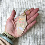 One Day At A Time Keychain
