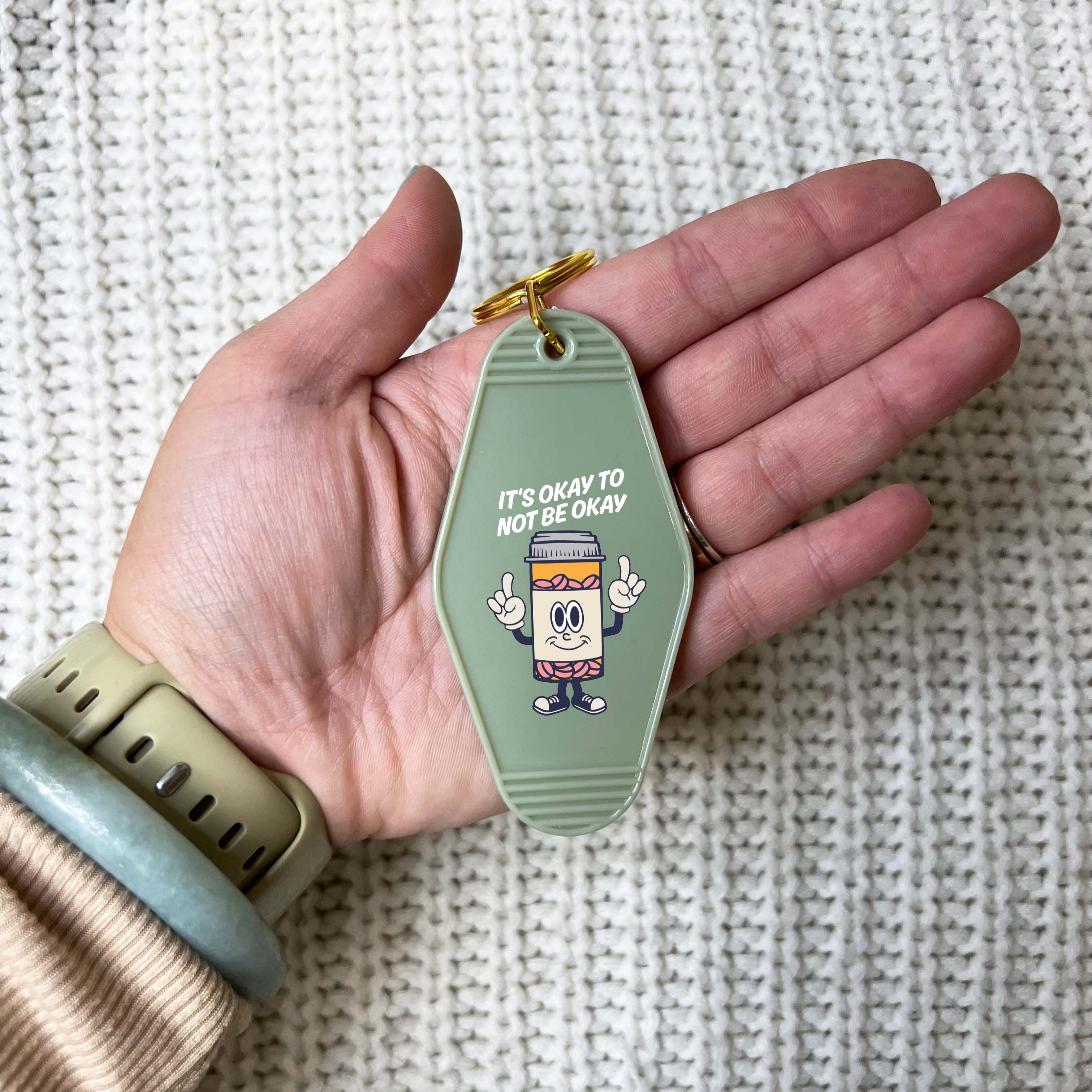 It's Okay To Not Be Okay Pill Bottle Keychain