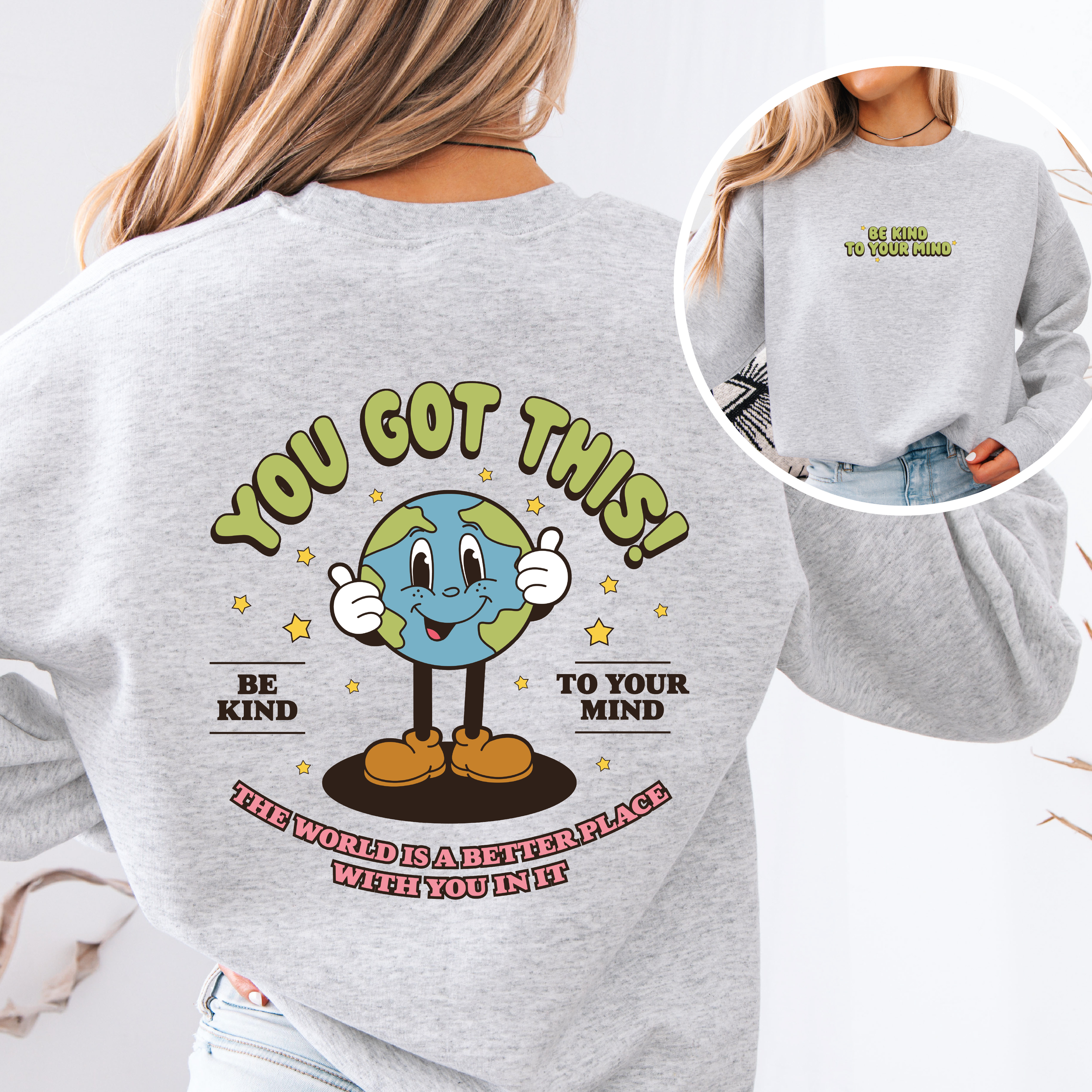 Be Kind To Your Mind Crewneck/Hoodie