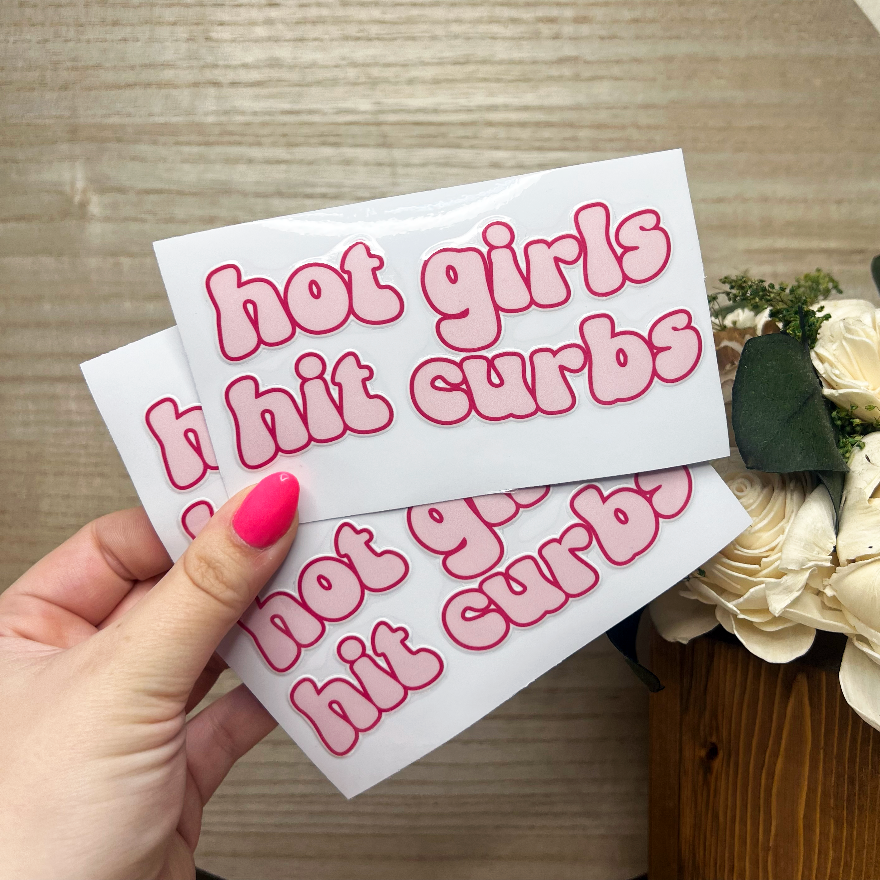 Hot Girls Hit Curbs Decal
