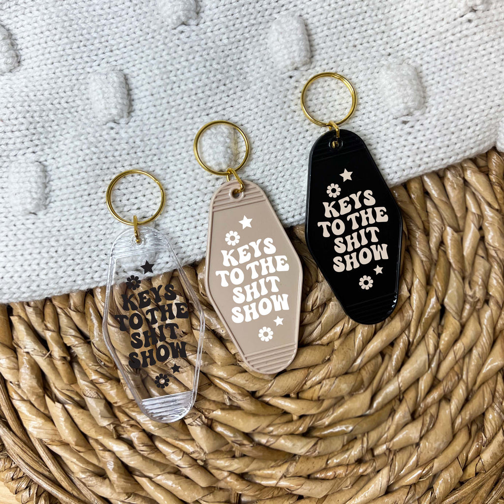 Keys To The Shit Show Keychain