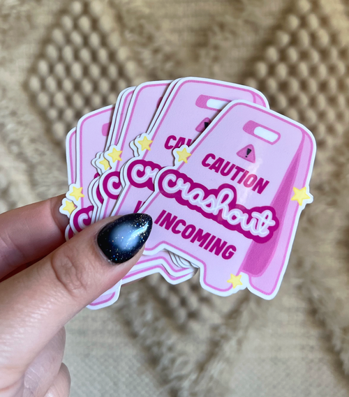 Caution Crashout Incoming Sticker
