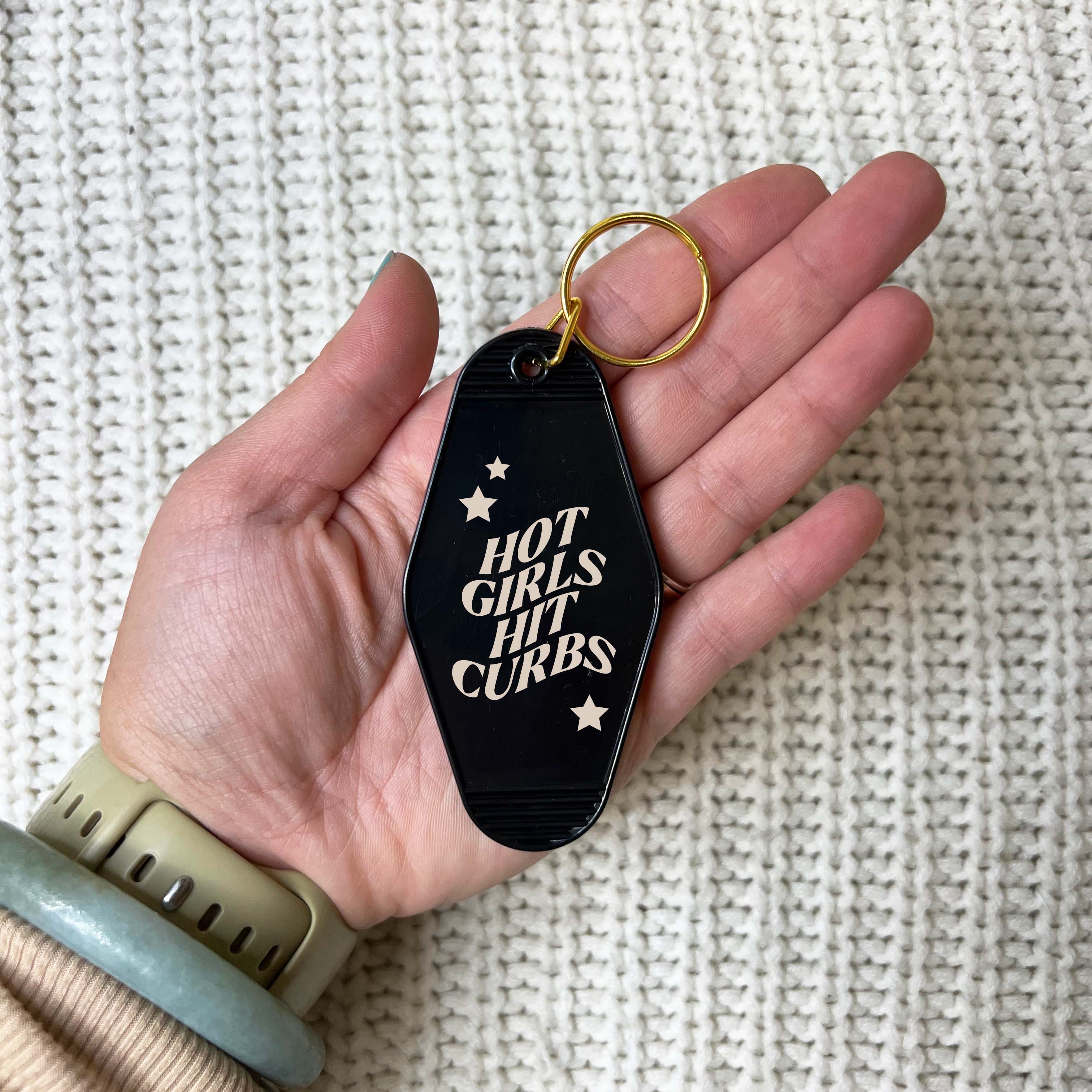 Hot Girls Hit Curbs Keychain