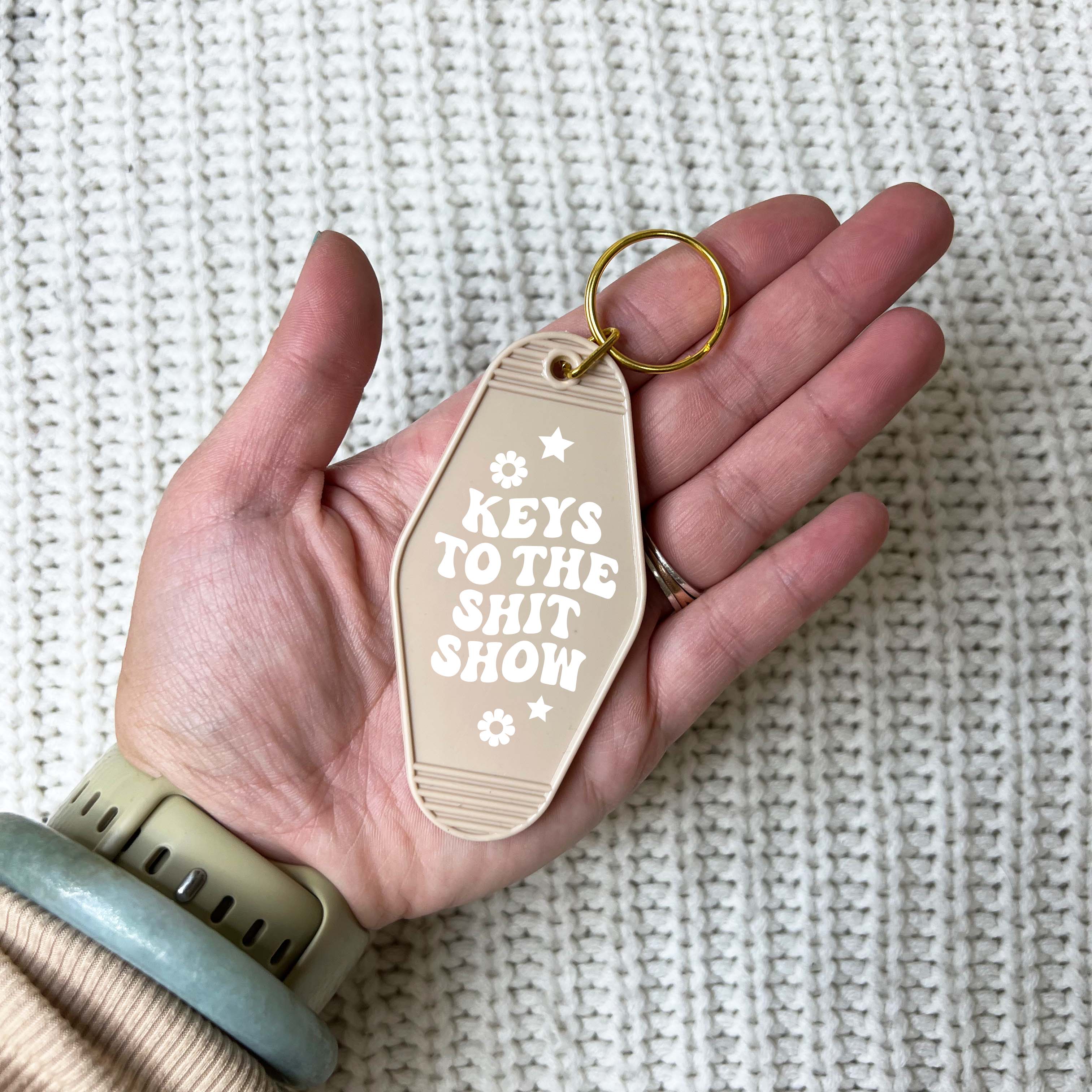 Keys To The Shit Show Keychain