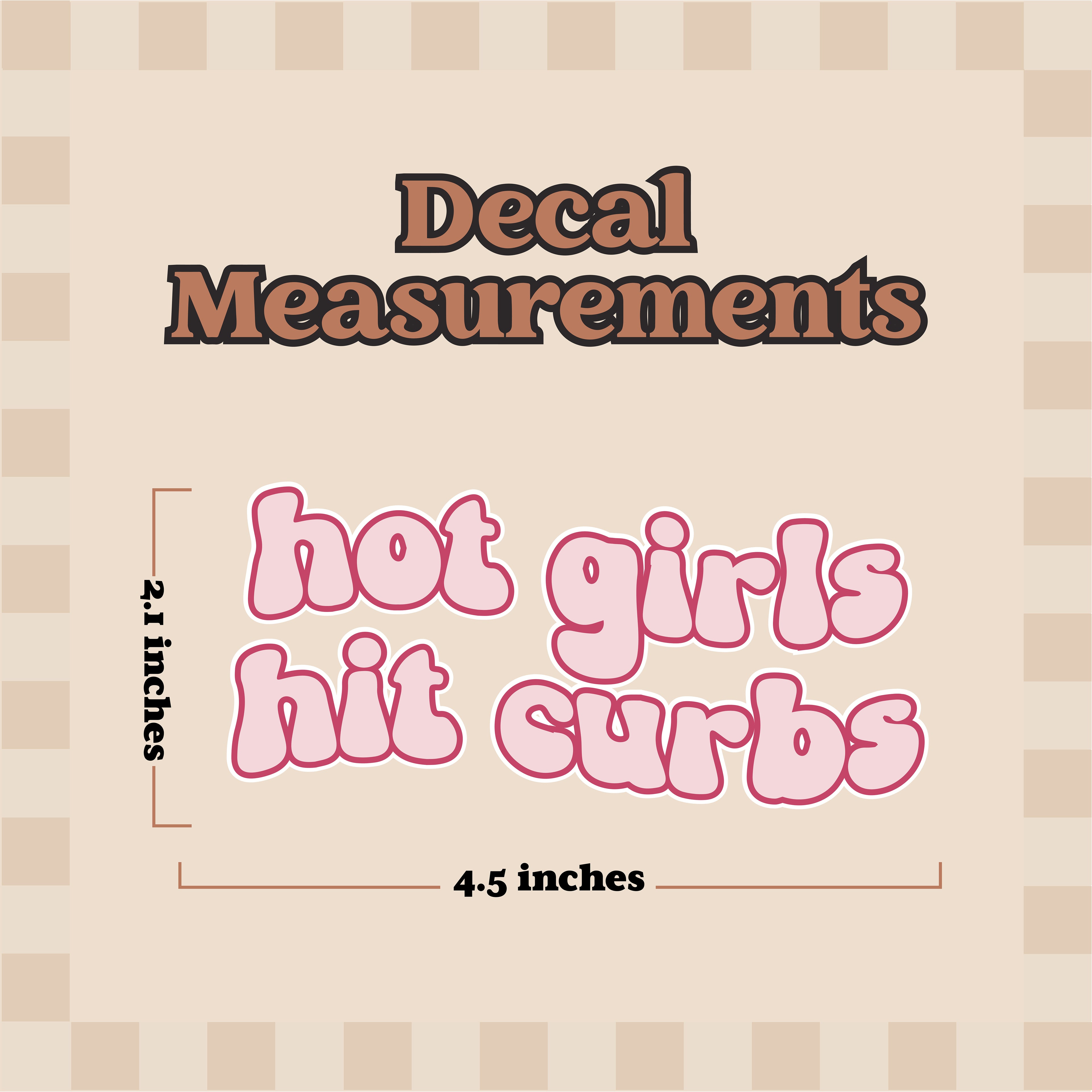 Hot Girls Hit Curbs Decal