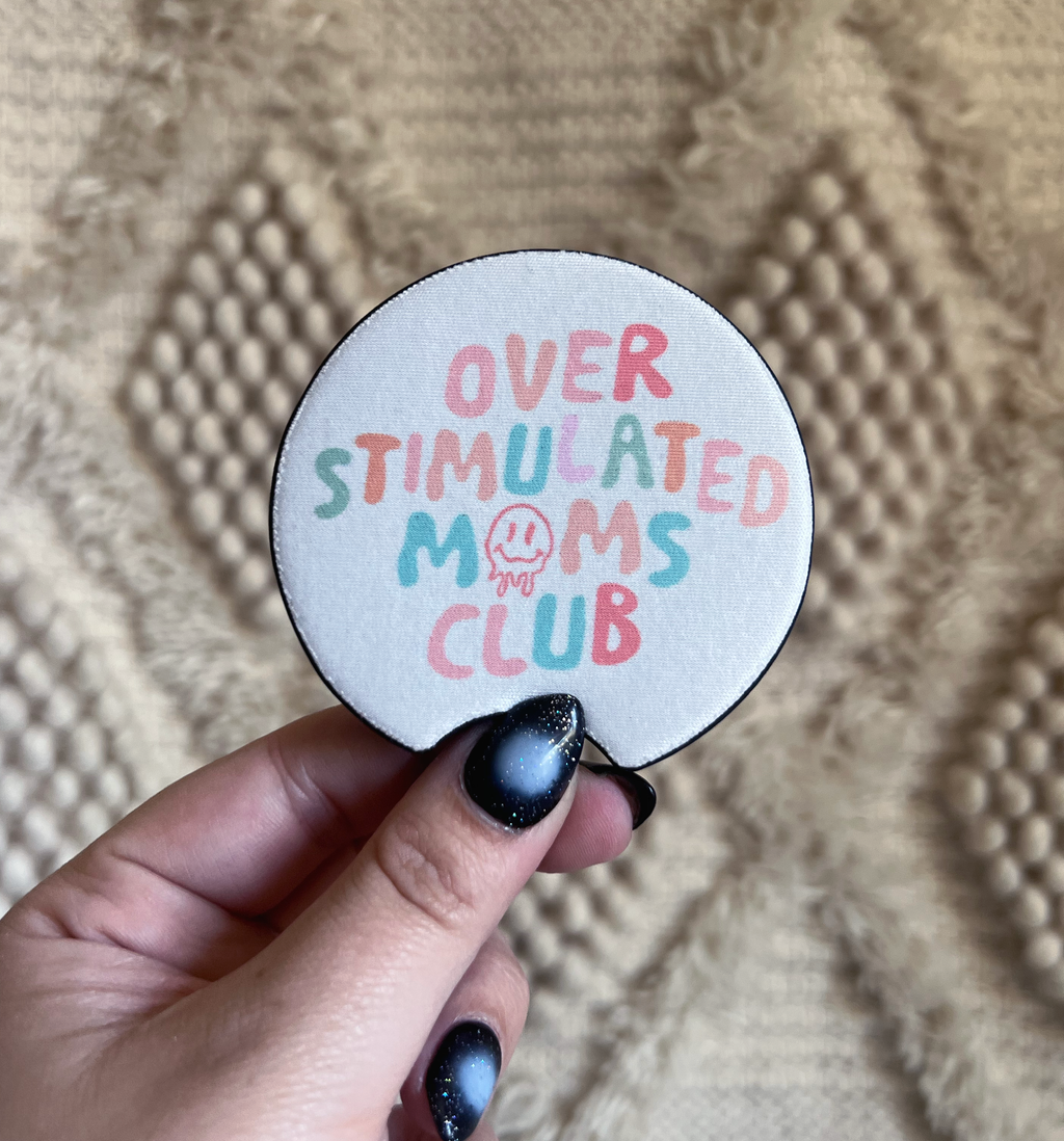 Overstimulated Moms Club