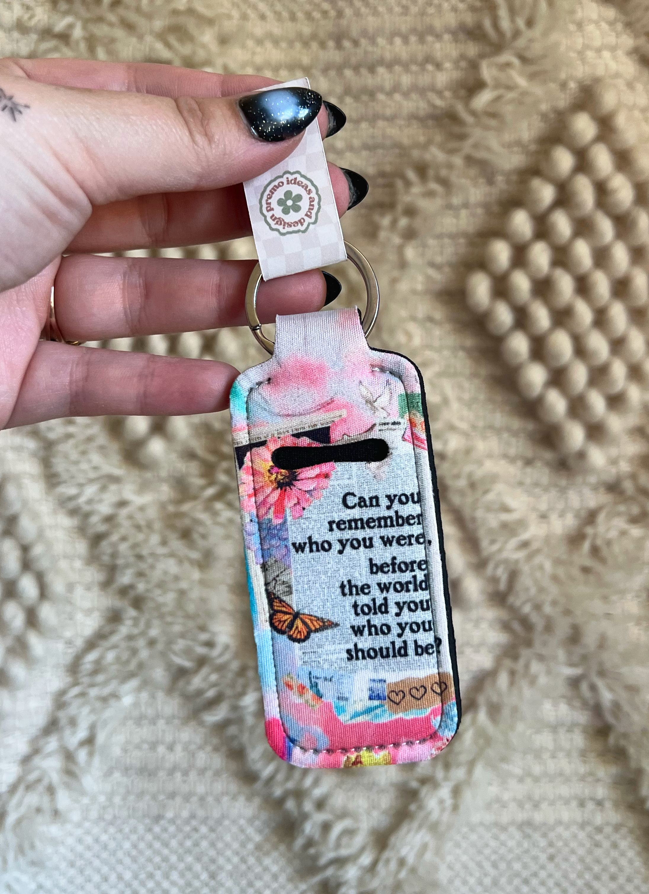 Can You Remember Chapstick Holder Keychain