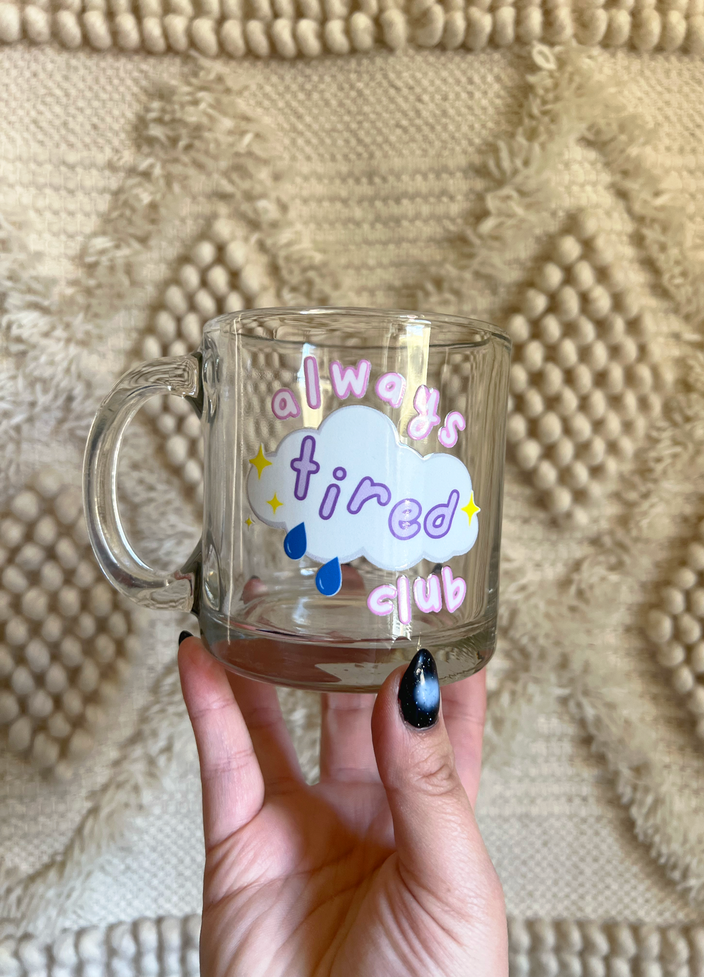 Always Tired Club Glass Mug
