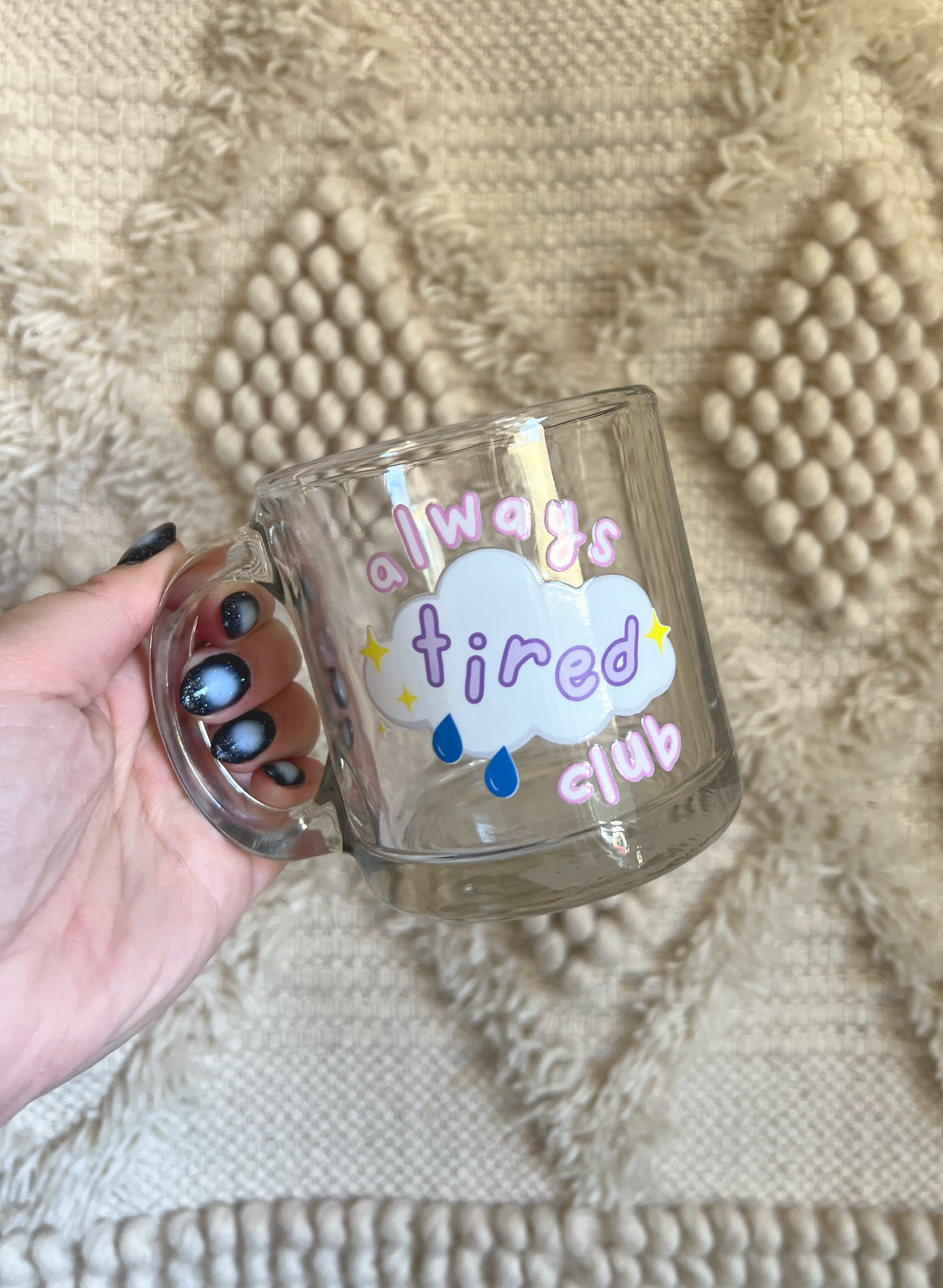Always Tired Club Glass Mug